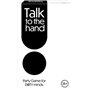 As Company Επιτραπέζιο Παιχνίδι Talk to the Hand για 3+ Παίκτες 18+ ΕτώνΚωδικός: 1040-23207 