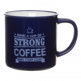 Κούπα Κεραμική Μπλε Μήνυμα &quotHave a Cup Strong Coffee&quot 540 ml